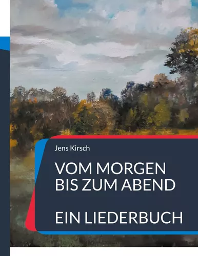 Vom Morgen bis zum Abend