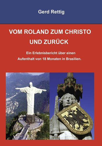 VOM ROLAND ZUM CHRISTO UND ZURÜCK