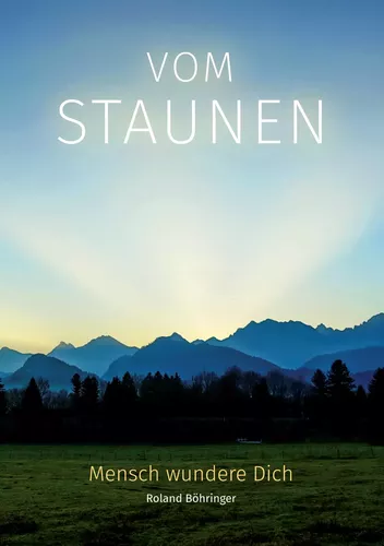 Vom Staunen