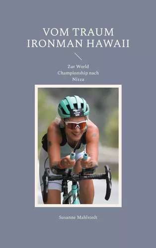 Vom Traum Ironman Hawaii