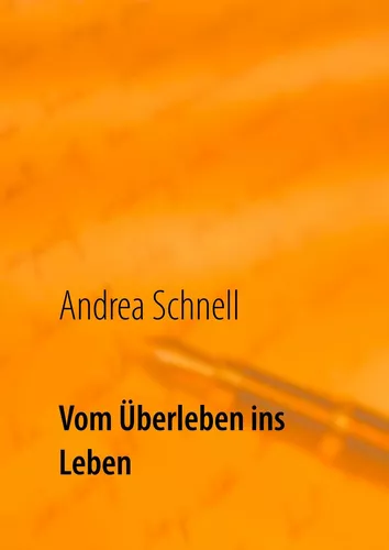Vom Überleben ins Leben