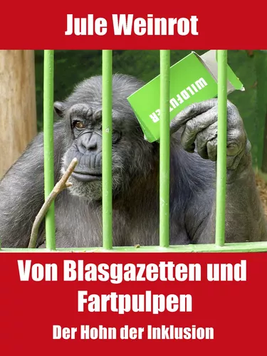 Von Blasgazetten und Fartpulpen