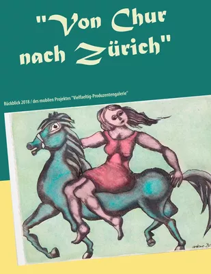 "Von Chur nach Zürich"