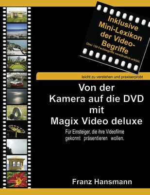 Von der Kamera auf die DVD mit Magix Video deluxe