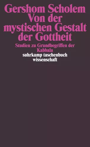 Von der mystischen Gestalt der Gottheit