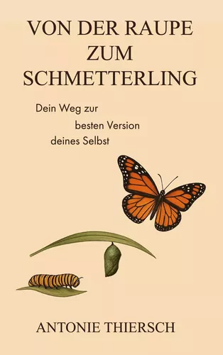 Von der Raupe zum Schmetterling