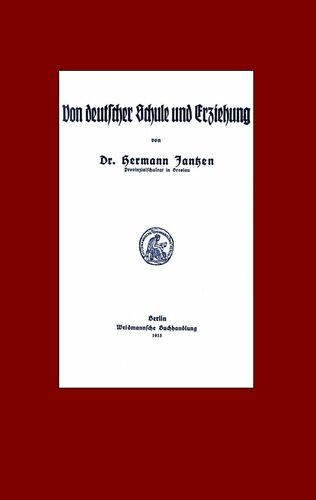 Von deutscher Schule und Erziehung