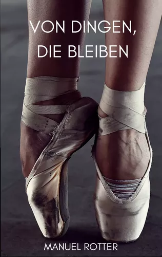Von Dingen, die bleiben