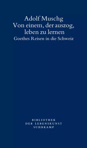 Von einem, der auszog, leben zu lernen