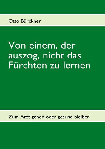 Von einem, der auszog, nicht das Fürchten zu lernen