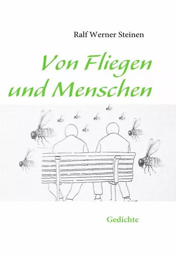Von Fliegen und Menschen