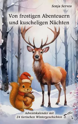Von frostigen Abenteuern und kuscheligen Nächten
