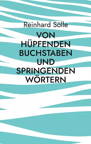 Von hüpfenden Buchstaben und springenden Wörtern