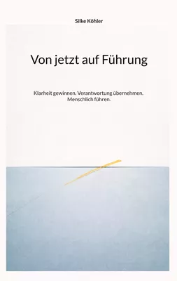 Von jetzt auf Führung