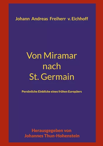 Von Miramar nach St. Germain