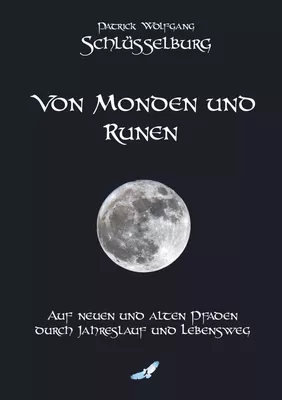 Von Monden und Runen