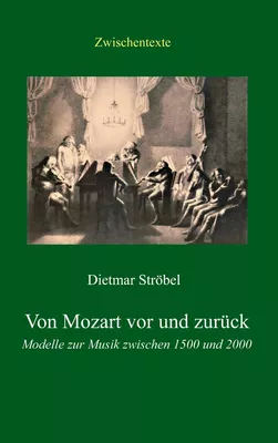Von Mozart vor und zurück