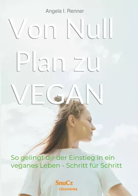 Von Null Plan zu VEGAN