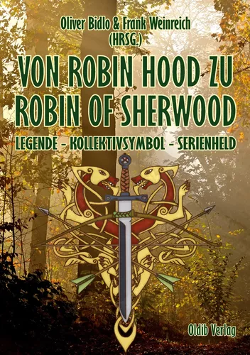 Von Robin Hood zu Robin of Sherwood