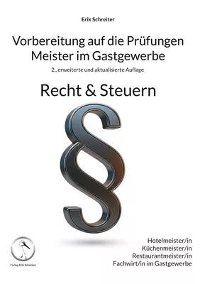 Vorbereitung auf die Prüfungen - Meister im Gastgewerbe