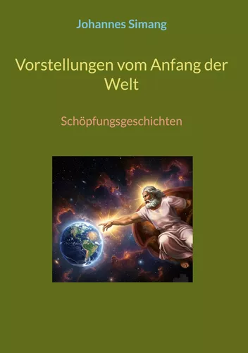 Vorstellungen vom Anfang der Welt