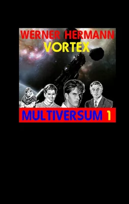 Vortex - Multiversum 1