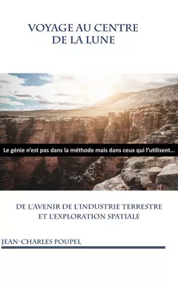 Voyage au Centre de la Lune