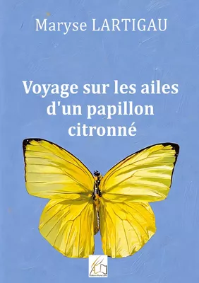 Voyage sur les ailes d'un papillon citronné