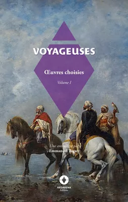 Voyageuses Vol.I