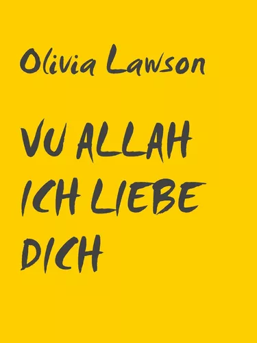 Vuallah ich liebe dich