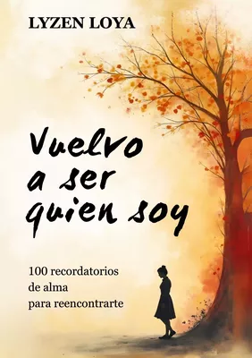 Vuelvo a ser quien soy