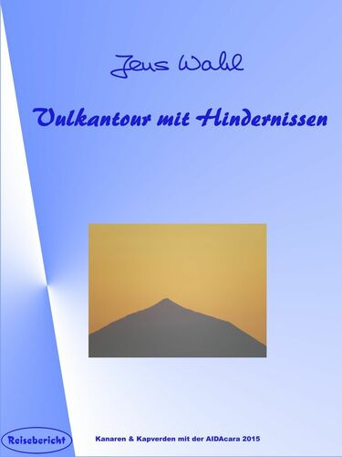 Vulkantour mit Hindernissen