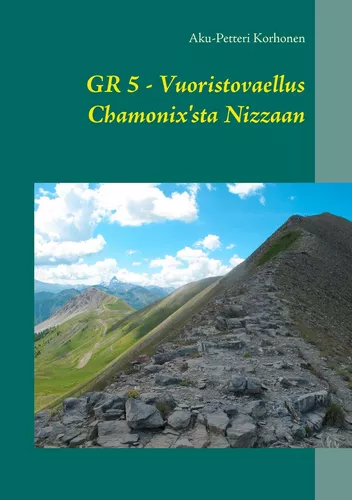 Vuoristovaellus Chamonix'sta Nizzaan
