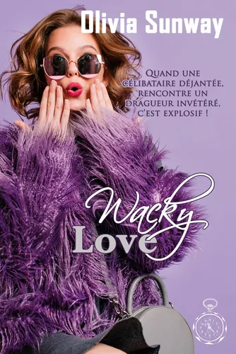 Wacky Love (série Love #2)