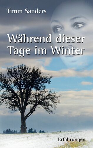 Während dieser Tage im Winter