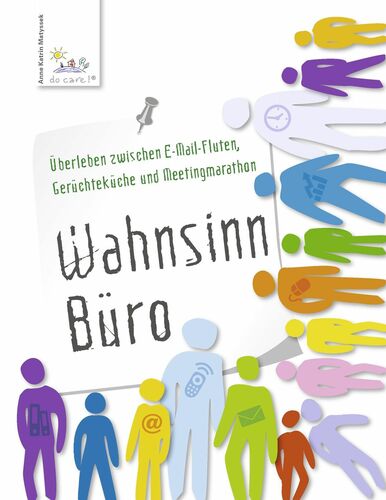 Wahnsinn Büro
