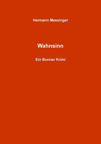 Wahnsinn