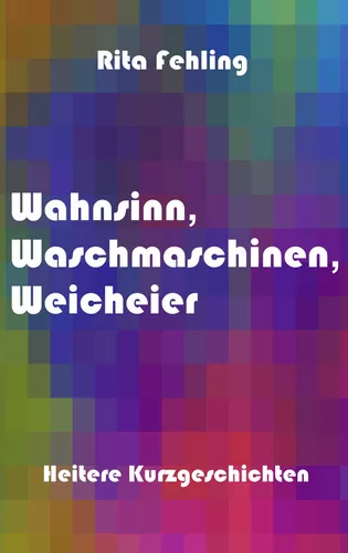 Wahnsinn, Waschmaschinen, Weicheier