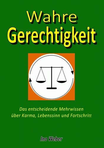 Wahre Gerechtigkeit