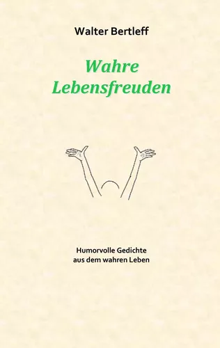 Wahre Lebensfreuden
