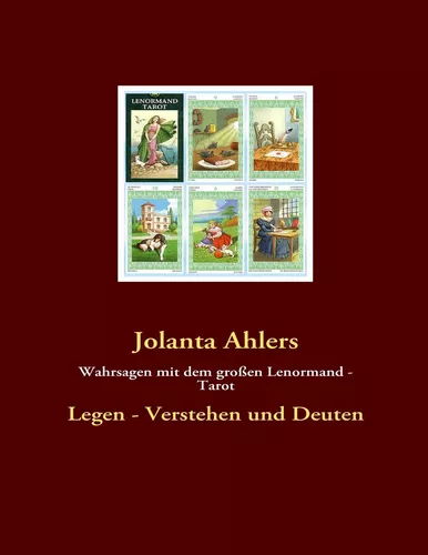Wahrsagen mit dem großen Lenormand - Tarot
