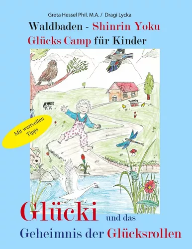 Waldbaden - Shinrin Yoku Glücks Camp für Kinder