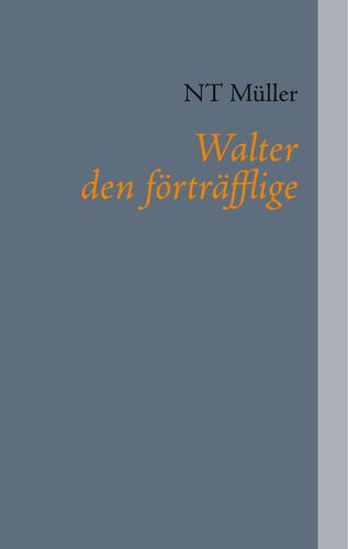 Walter den förträfflige