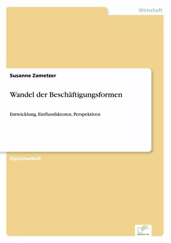 Wandel der Beschäftigungsformen