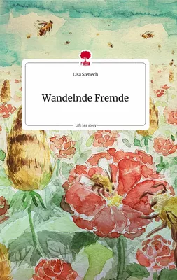 Wandelnde Fremde. Life is a Story - story.one