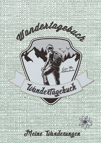 Wandertagebuch - Meine Wanderungen