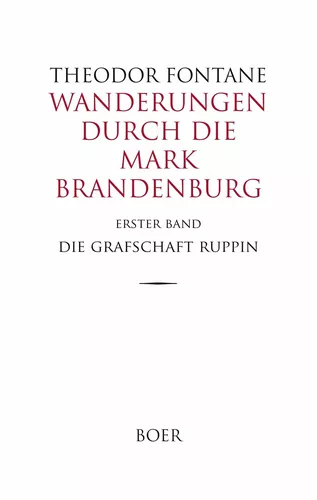 Wanderungen durch die Mark Brandenburg Band 1