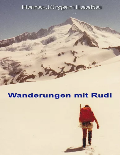 Wanderungen mit Rudi