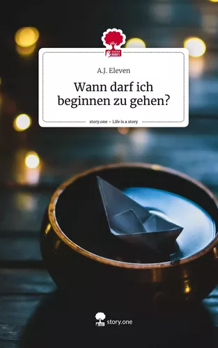 Wann darf ich beginnen zu gehen?. Life is a Story - story.one