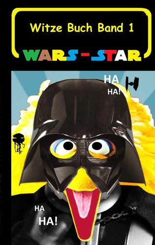 Wars - Star (Das Witzebuch Band 1)
